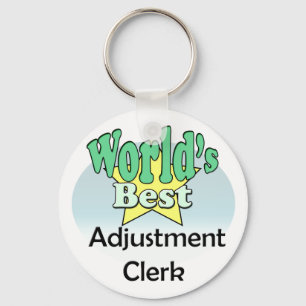 World's Best Adjustment Clerk Key Ring
