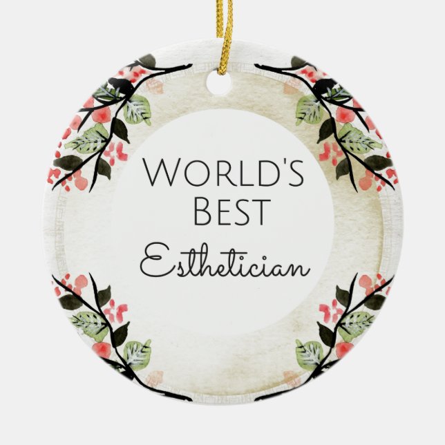 World's Best Aesthetician gift 2 Ceramic Ornament (Front)