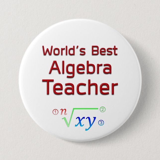 World's Best Algebra Teacher with Formula 7.5 Cm Round Badge (Front)