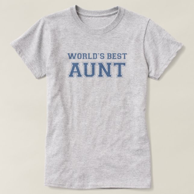 World's Best Aunt Collegiate T-Shirt (Design Front)
