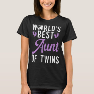 Worlds best Aunt of Twins Twin Aunt T-Shirt
