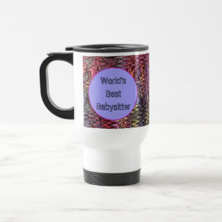 Worlds Best Babysitter Bright Abstract Thank You Travel Mug