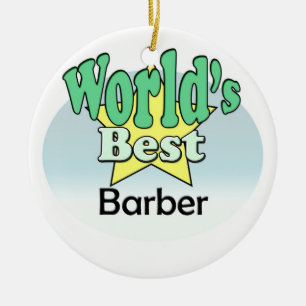World's best Barber Ceramic Ornament