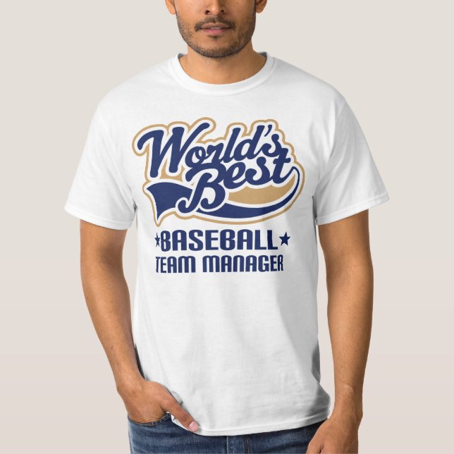 Worlds Best Baseball Team Manager T-Shirt (Front)