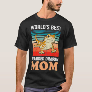 World's Best Bearded Dragon Mum Funny Bearded Drag T-Shirt