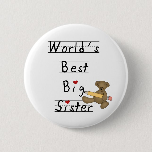 World's Best Big Sister 6 Cm Round Badge (Front)