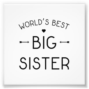World's Best Big Sister Photo Print