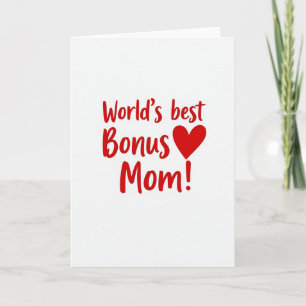 Worlds Best Bonus Mom Heart Card