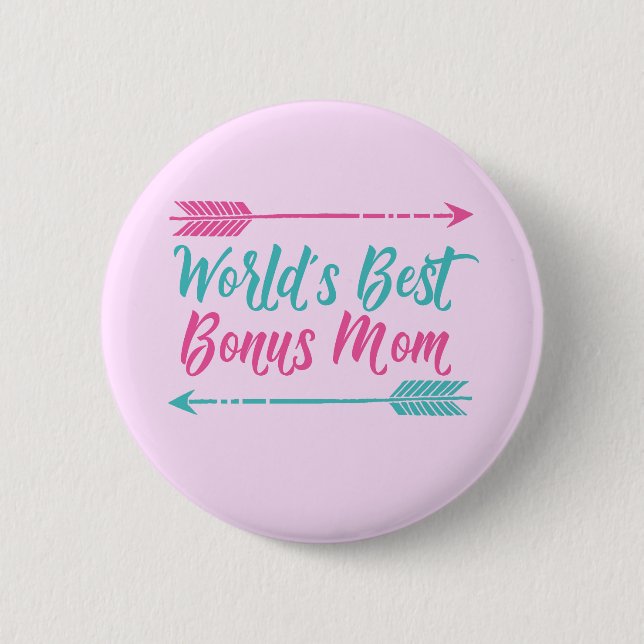 World's Best Bonus Mum 6 Cm Round Badge (Front)
