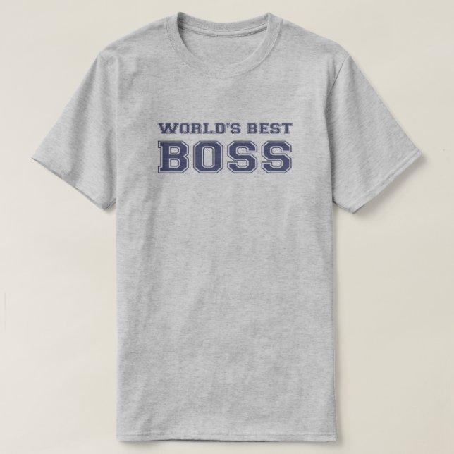 World's Best Boss T-Shirt (Design Front)