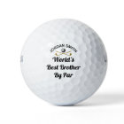 World's Best Brother By Par Fun Custom Name Set