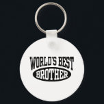 World's Best Brother Key Ring<br><div class="desc">World's Best Brother t-shirts and gifts</div>