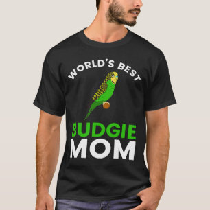World's Best Budgie Mum Budgerigar Bird Parakeet T-Shirt