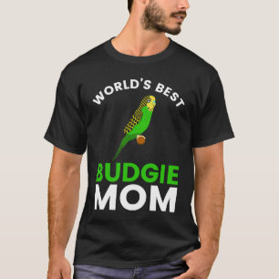 World's Best Budgie Mum Budgerigar Bird Parakeet T-Shirt