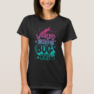 World's Best Bug Catcher Bugs Summer Insect Tee