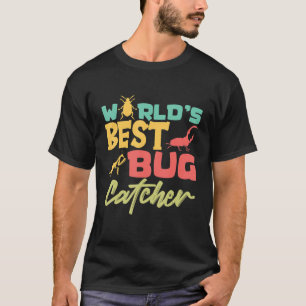 World's best Bug Catcher Entomologist Insects for T-Shirt