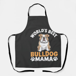 World's Best Bulldog Mama Apron