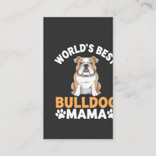 World's Best Bulldog Mama Business Card