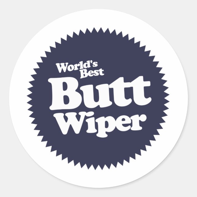 World's Best Butt Wiper Nurse CNA RNA Classic Round Sticker (Front)