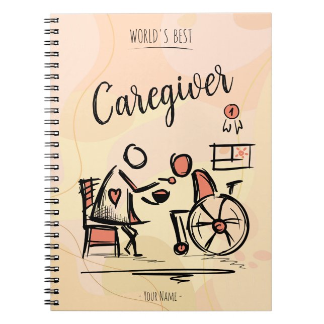World's Best Caregiver & Person in Wheelchair Notebook (Front)