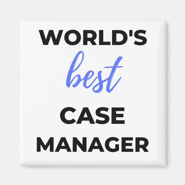World's Best Case Manager 2 Magnet (Front)