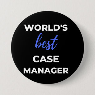 World's Best Case Manager 7.5 Cm Round Badge