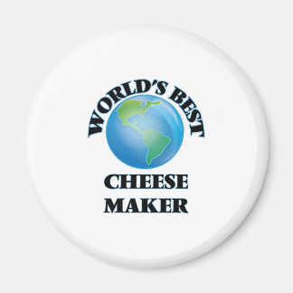 World's Best Cheese Maker Magnet