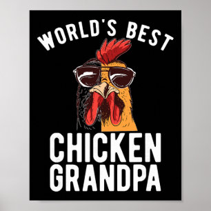 Worlds Best Chicken Grandpa Hen Chicken Lover Poster