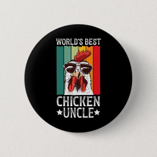 World's Best Chicken Uncle Chicken Owner Chicken F 6 Cm Round Badge