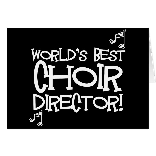 World's Best Choir Director (Front Horizontal)