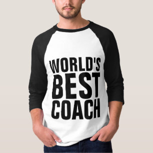 WORLD'S BEST COACH T-Shirts