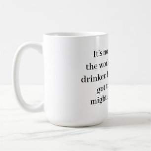 Worlds Best Coffee Drinker Mug 15oz.