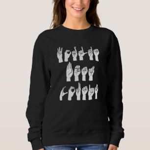 WORLDS BEST COUSIN Sign Language Finger Spell ASL Sweatshirt
