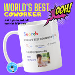 WORLD'S BEST COWORKER - Funny Image Search Results Coffee Mug<br><div class="desc">The World's Best Personalised Customisable Search Engine Novelty Gag Gift Mug. Perfect for ANYONE (just add their name and award title) for ANY occasion. You can edit the text to make this award for the world's best, no.1, number 1, greatest, coolest, hottest, smartest, bestest, baddest, worst ... add whatever you...</div>