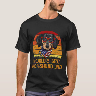 Worlds Best Dachshund Dad Vintage World S Best Dac T-Shirt