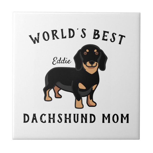 World's Best Dachshund Mum Personalised Dog Name Ceramic Tile (Front)