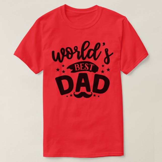 Worlds Best Dad3 T-Shirt (Design Front)