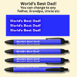 World's Best Dad - Also Granddad Father etc Black Ink Pen<br><div class="desc">Add the Name,    or any other message you want on this pen - Change to your own details. See my store for lots more great Pens</div>