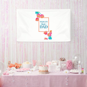 Worlds best dad Best father day gift Banner