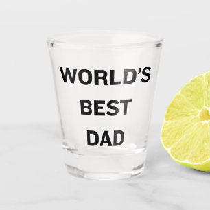 World's Best Dad Father's Day Shot Glass