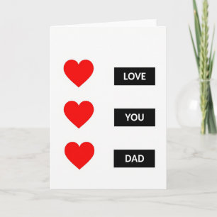 Worlds Best Dad I Love You Card