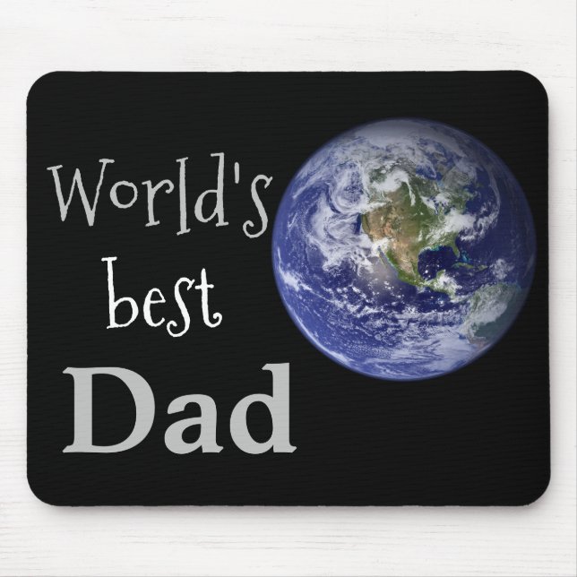 Worlds best Dad Mouse Pad (Front)