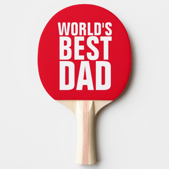 WORLD'S BEST DAD PING PONG PADDLE (Front)