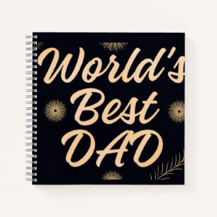 World's Best Dad  Simple Typography Fathers Notebook