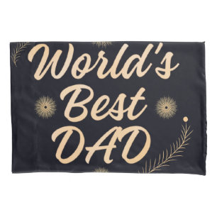 World's Best Dad  Simple Typography Fathers Pillowcase