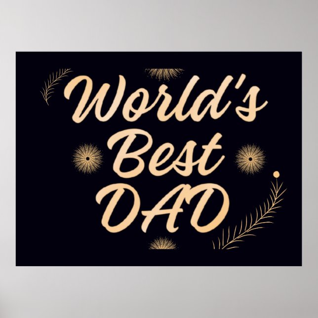 World's Best Dad  Simple Typography Fathers Poster (Front)