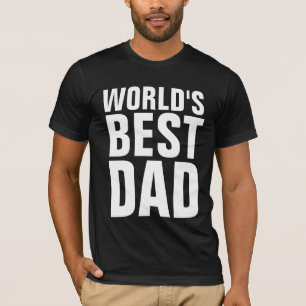 WORLD'S BEST DAD T-S-Shirts Tees
