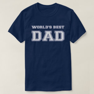World's Best Dad T-Shirt