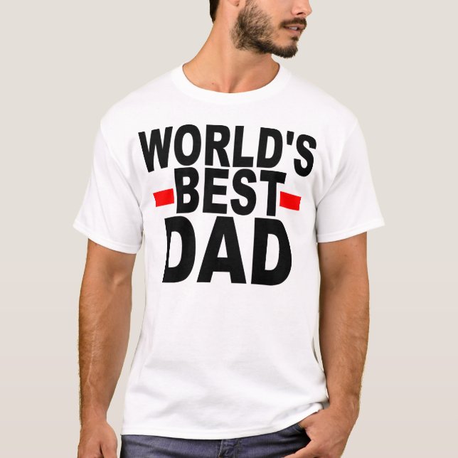 World's Best Dad T-Shirt (Front)