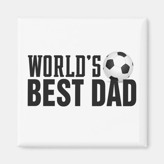World's Best Dad Typography Soccer | Magnet (Front)